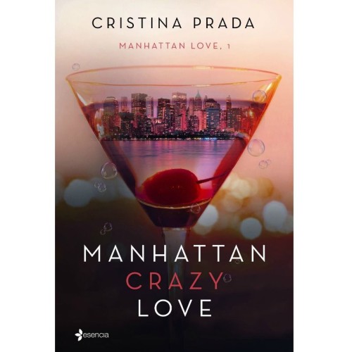 Manhattan Crazy Love - Cristina Prada