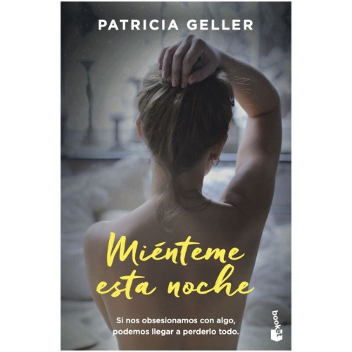 Mienteme Esta Noche - Una Historia de Amor y Pasión